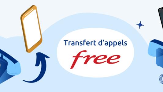 Transfert appel Free